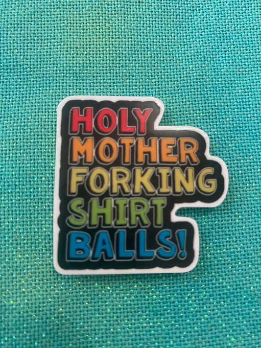 Holy Mother Forking Shirt Balls! Needle Minder